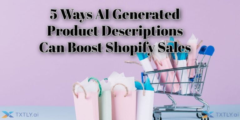 5 Ways AI Generated Product Descriptions Can Boost Your Shopify Store