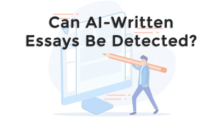 Unbelievable – Can AI Written Essays Be Detected?