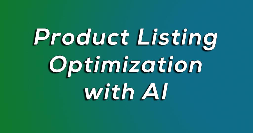AI Product Listing Optimization
