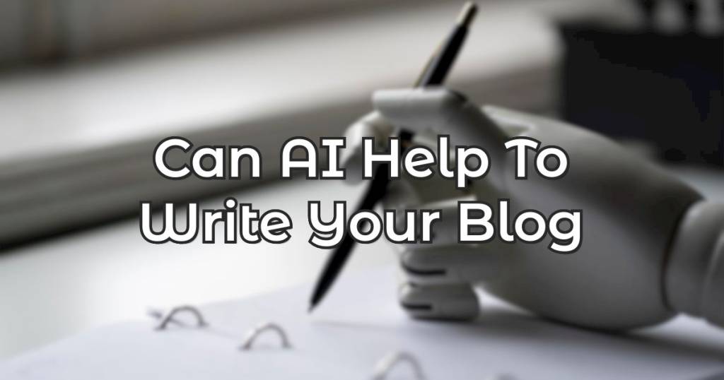 Can AI Help Write Your Blog